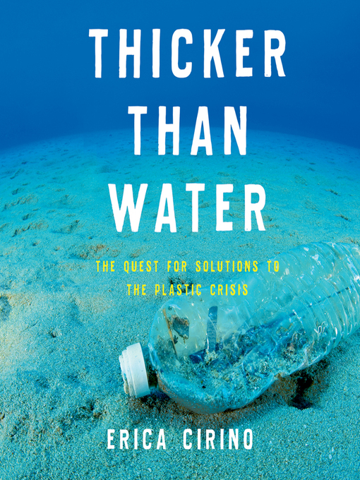 Title details for Thicker Than Water by Erica Cirino - Available